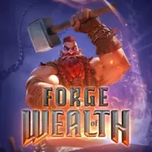 Forge of Wealth Pragmatic Play